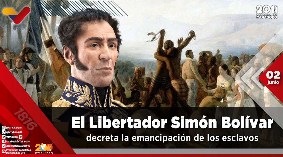 VTVcanal8's tweet image. #EFEMÉRIDE🗓️| El Libertador Simón Bolívar, el #02Jun de 1816, decretó la libertad absoluta a los esclavos que formaron filas en el Ejército Patriota, milicianos Afrodescendientes que lucharon en las guerras de Independencia contra el imperio español.

#VenezuelaSinSanciones