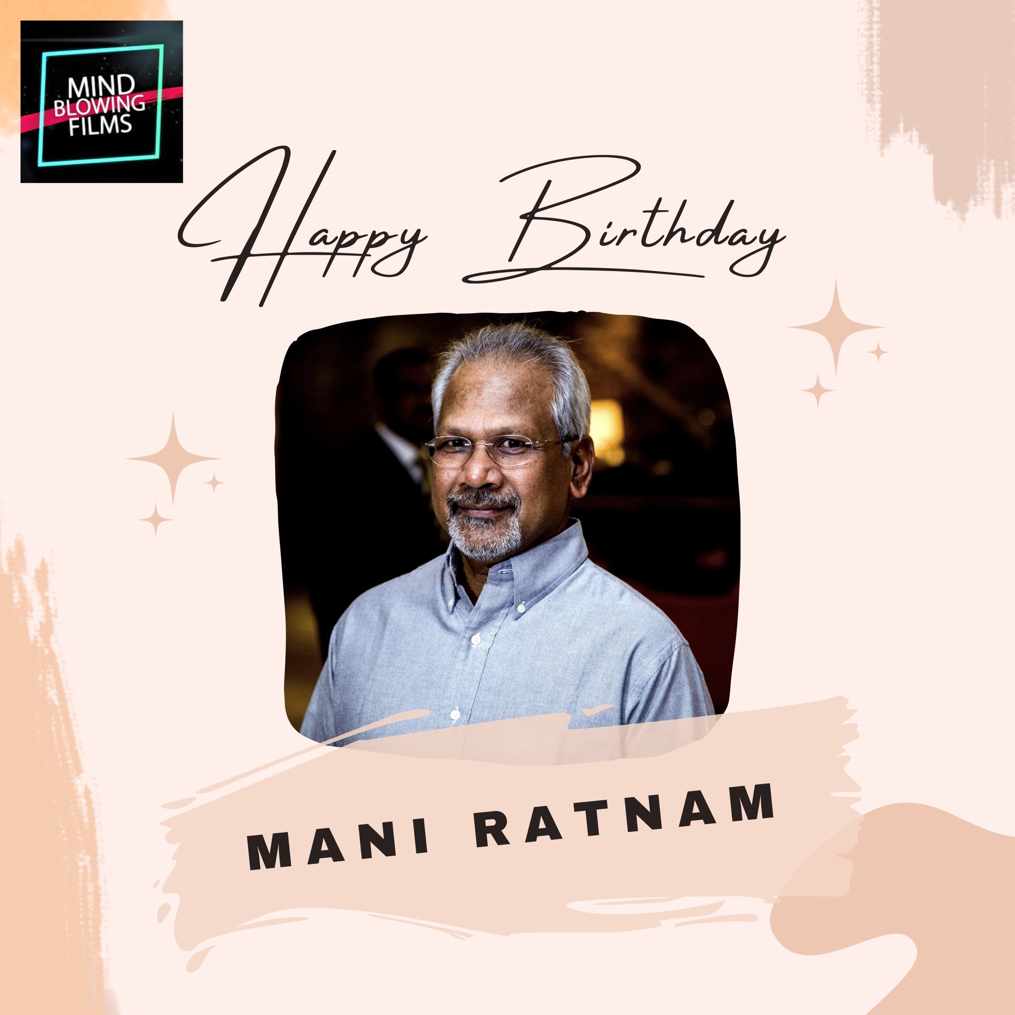 Happy Birthday Mani Ratnam Sir   