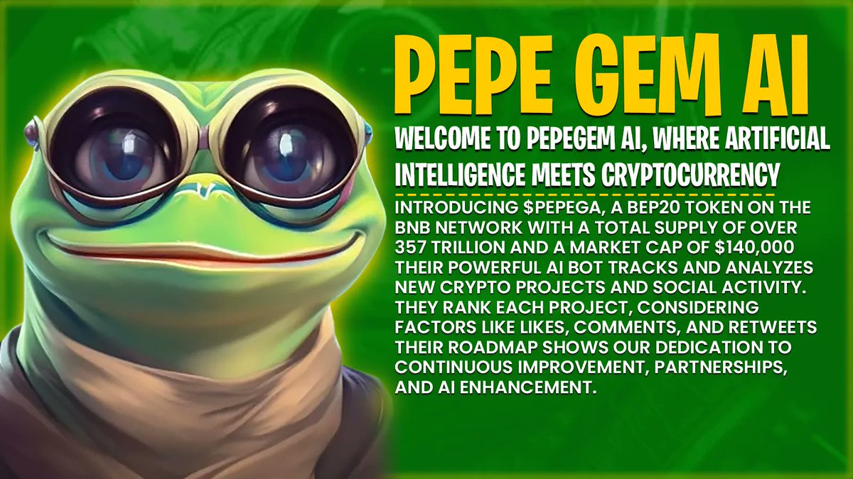 Welcome to PepeGem AI.
 @pepegem_ai 
Video Link: buff.ly/3OTzgBk 

#memecoin #altcoin #cryptocoin #CryptoUpdate #cryptonews #cryptoworld #cryptotrading #CryptoCommunity #CryptoRevolution #crypto #cryptoworld #CryptocurrencyNews