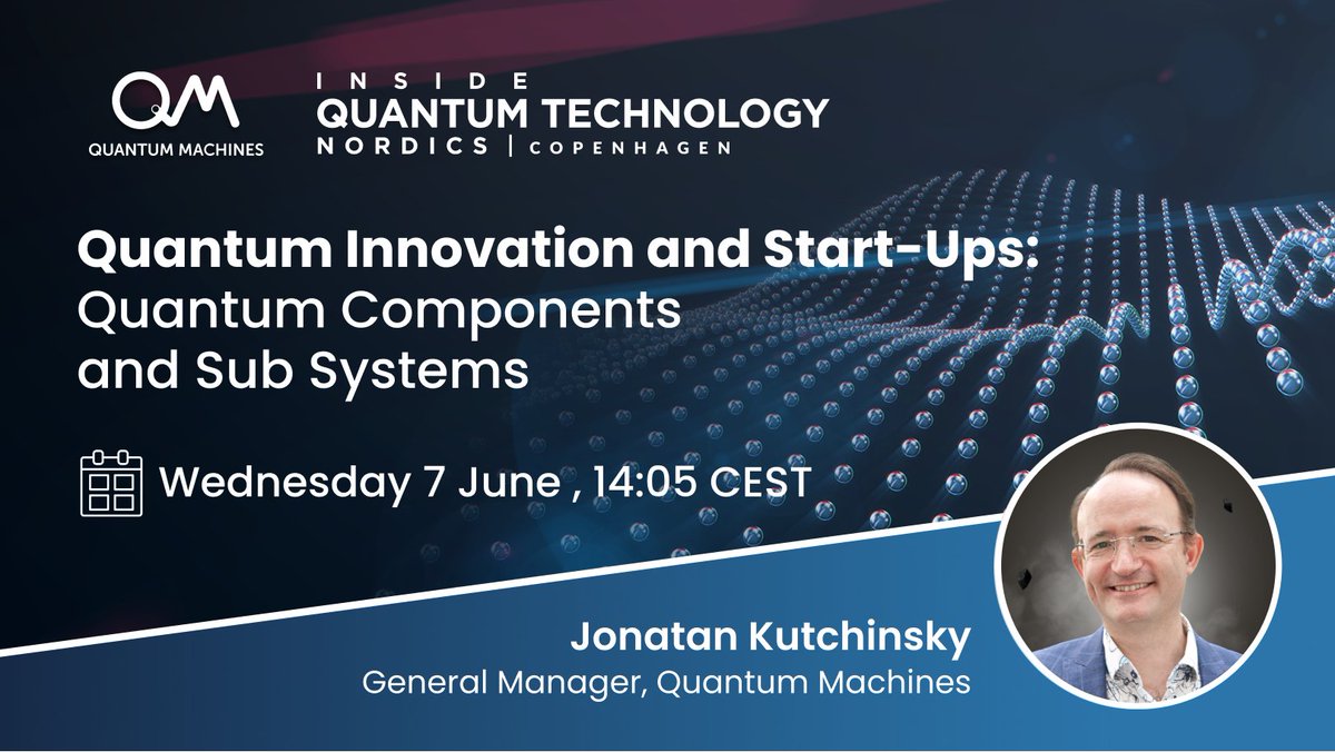 🇩🇰#IQT23 is almost here!

💡Catch Jonatan Kutchinsky's talk on #Quantum Components &amp; Subsystems on June 7th at 14:05!

‼️For a double dose of quantum delight, he'll be joining a panel on quantum innovation &amp; the startup ecosystem at 10:00 on the same day.

#IQT <a href="/InQuantumTech/">Inside Quantum Technology</a>