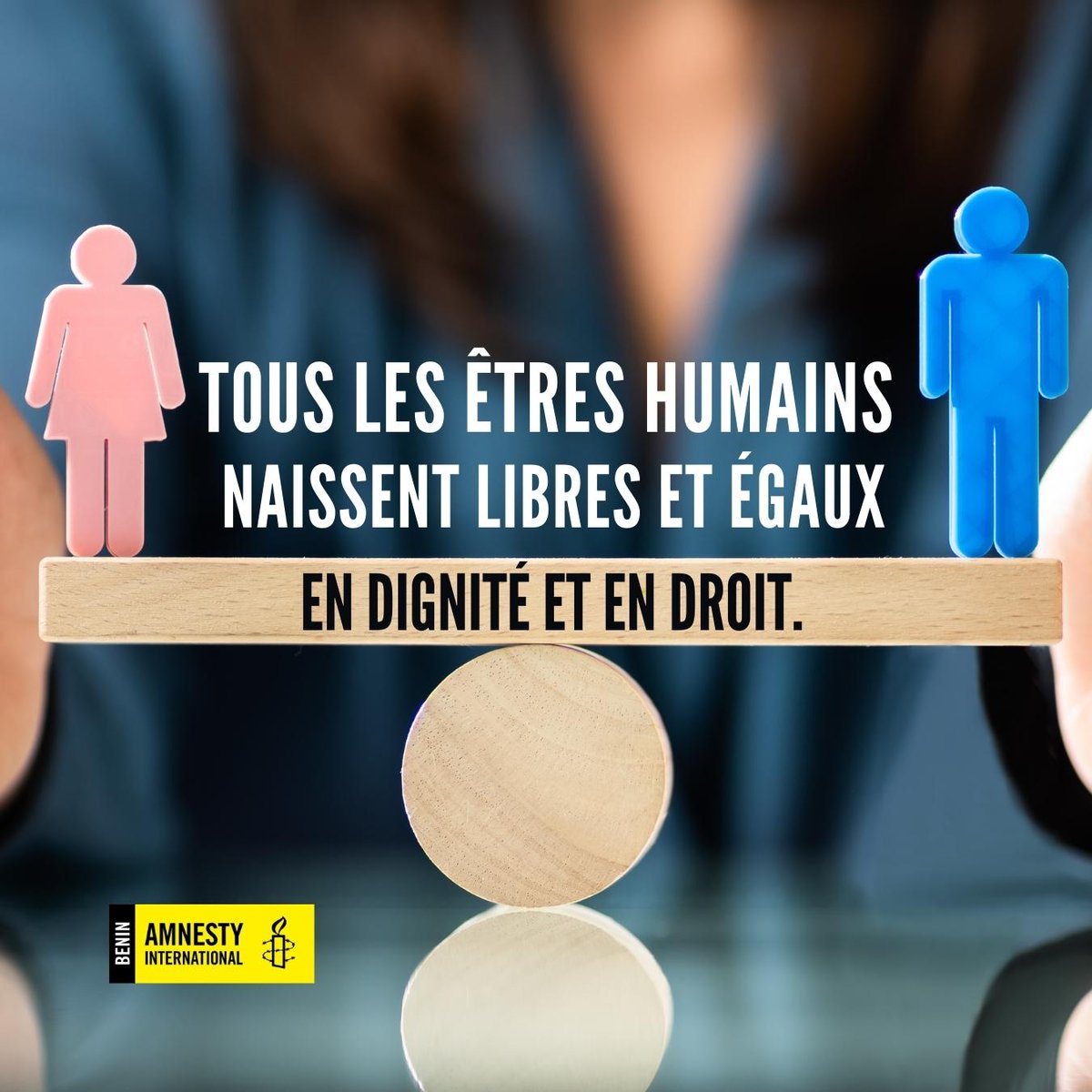 amnestybenin's tweet photo. Tous les êtres humains naissent libre et égaux en dignité et en droit📢 https://t.co/9L74VdU46P