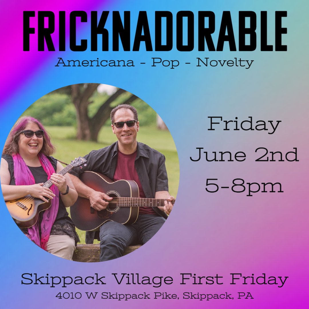 Tonight! #skippackvillage #skippack #firstfriday #skippackpa #fricknadorable