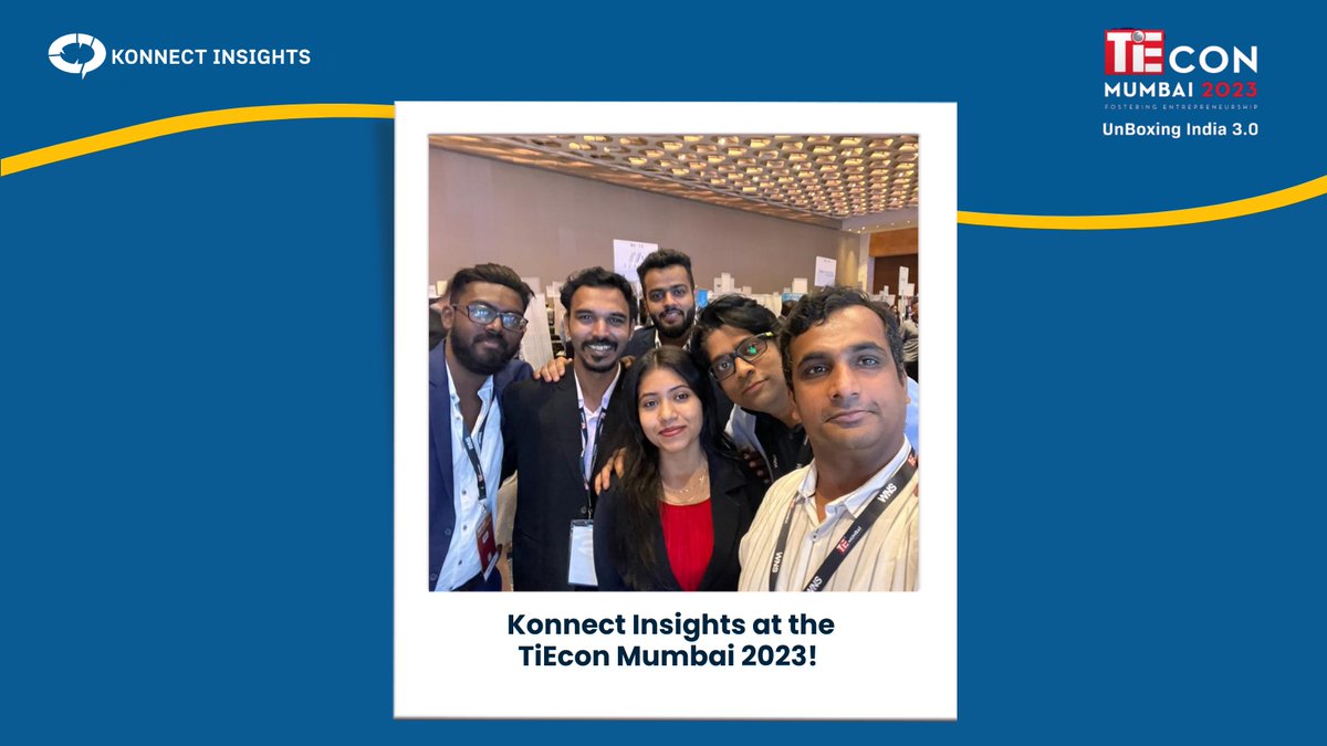 Come meet us at the TiEcon Mumbai 2023 at The Jio World Convention Centre, BKC - Mumbai, today and learn how your brand can ace its Customer Experience Management.

#TiEcon #TiEconevent #event #cx #sociallistening #CXM #socialmedia #analytics #konnectinsights