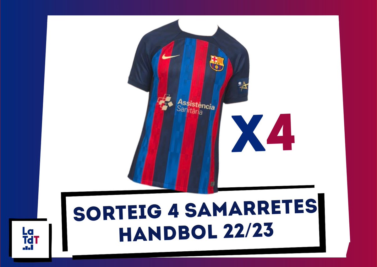 🔵🔴 SORTEIG 4 SAMARRETES D'HANBOL 22/23 🔴🔵 via Assistència Sanitària

RT + FOLLOW a <a href="/LaTdT/">LaTdT</a> 

Les 4 samarrates són talla L! Sorteig gentilesa d'Assistència Sanitària  

Pots participar fins diumenge 4 de juny i després del Celta de Vigo - Barça anunciarem els 4 guanyadors/es