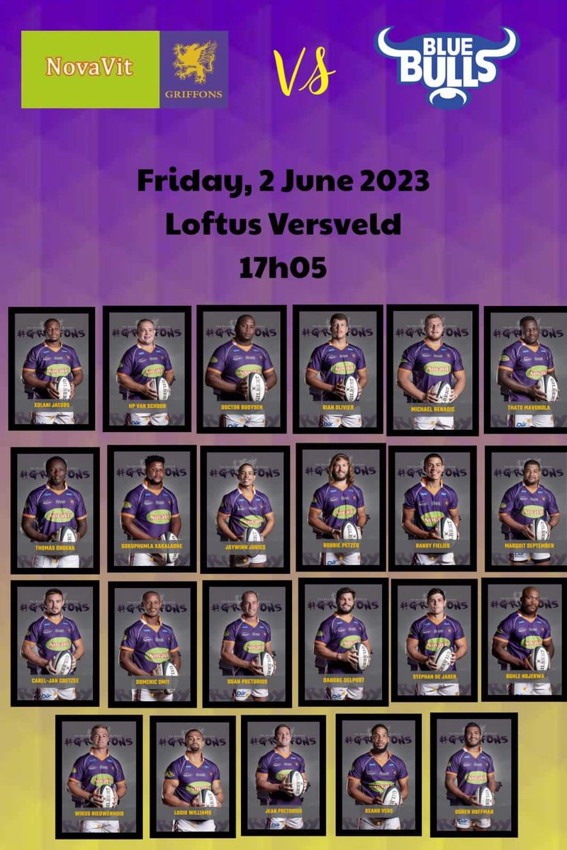 🇨🇭 GLOBAL SPORTS CARLING CURRIE CUP 🏆 🏉 

🔴 TEAM ANNOUNCEMENT 🔴

The Griffons side to face the Blue Bulls at Loftus Versfeld. 

#CurrieCup
#novavitgriffons
#WhereLegendsRise
#purplepeopleeaters