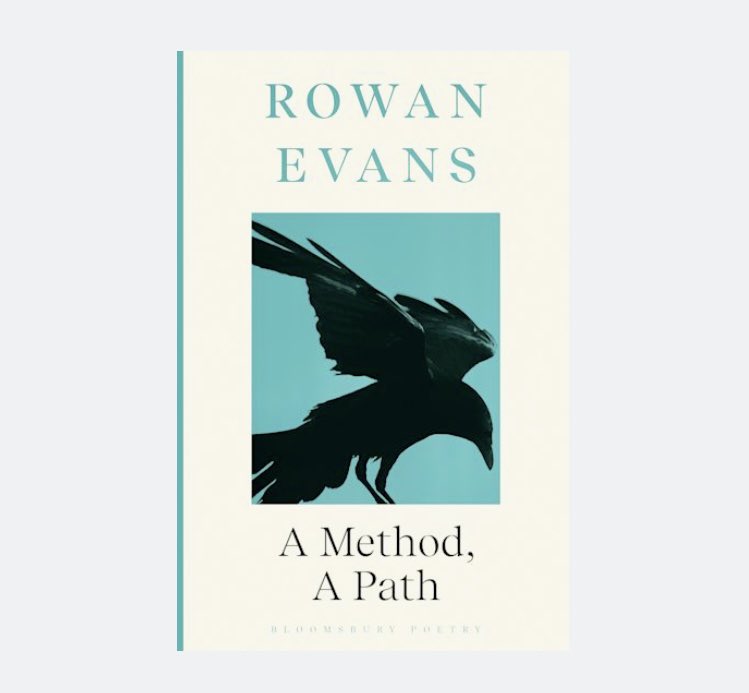 Millie Guille (@millieguille) on Twitter photo The seventh title in <a href="/BloomsburyBooks/">Bloomsbury Books UK</a>’ award-winning poetry list is Rowan Evans’ debut A METHOD, A PATH, publishing on June 8th 💫 To quote today’s Guardian poetry roundup, “Formally inventive, rich in aslant borrowings… it is an exhilarating debut.” Pre-order a copy if you can! The seventh title in <a href="/BloomsburyBooks/">Bloomsbury Books UK</a>’ award-winning poetry list is Rowan Evans’ debut A METHOD, A PATH, publishing on June 8th 💫 To quote today’s Guardian poetry roundup, “Formally inventive, rich in aslant borrowings… it is an exhilarating debut.” Pre-order a copy if you can!