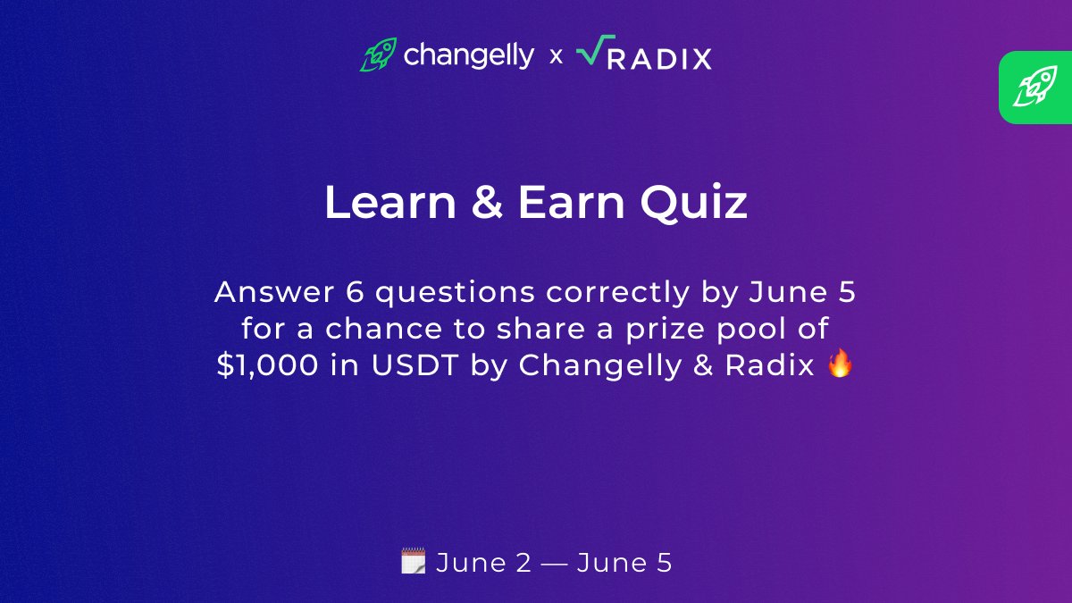 @Changelly_team x @radixdlt: Learn & Earn Quiz 🎓

🏆 1,000 $USDT

To participate:
1. ♥️ & RT
2. Follow @Changelly_team & @radixdlt
3. Complete the quiz by the link below and tag 3 friends in the replies

We'll pick 20 winners on June 5. Good luck 🍀
changelly.typeform.com/to/Ab7Wa3bI
