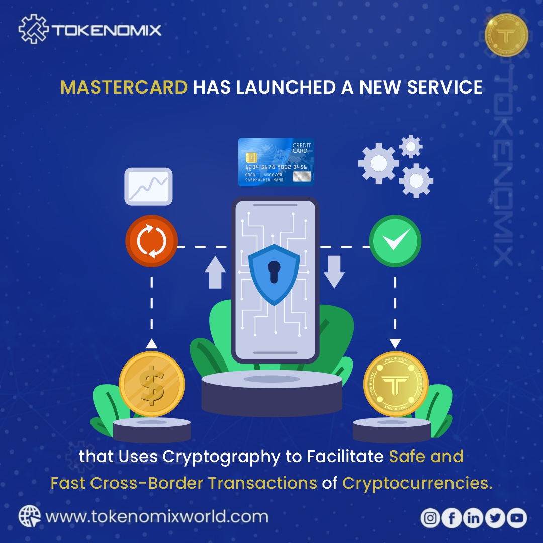 Tokenomix_'s tweet photo. Stop the presses! 💥 Mastercard just launched a new service that uses cryptography to facilitate safe and fast cross-border transactions of cryptocurrencies. 
#MastercardCrypto #Cryptocurrency #Fintech #DigitalCurrencies #Blockchain #PaymentMethods #CryptoPayments #Innovation https://t.co/ofYUk1VxdH