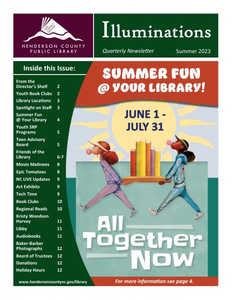 hendolibrary's tweet photo. The Summer edition of the Library's quarterly newsletter, Illuminations, is now available! #hcplnc #HendoReads2023 #AllTogetherNowAtTheLibrary https://t.co/NxjoVYKSnj https://t.co/qtRonSCvjh