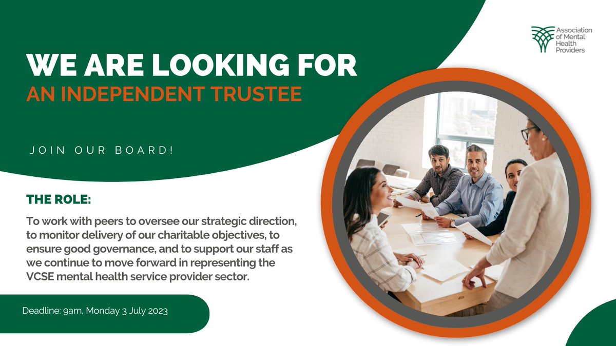 We are seeking an Independent #Trustee. Are you a strategic &amp; visionary leader who wants to help raise the contribution of the #VCSE #MentalHealth sector, take forward our work, &amp; campaign for the most effective services?
 
Apply here: tinyurl.com/3ywmwdat
 
Deadline: 3rd July