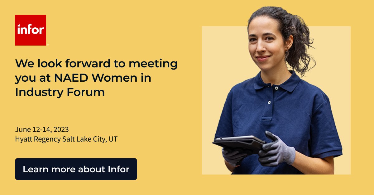 #TeamInfor will be at the NAED Women in Industry Forum June 12-14! Please stop us to chat if you see the Infor pin. We look forward to seeing you there! bit.ly/3IOjkwA