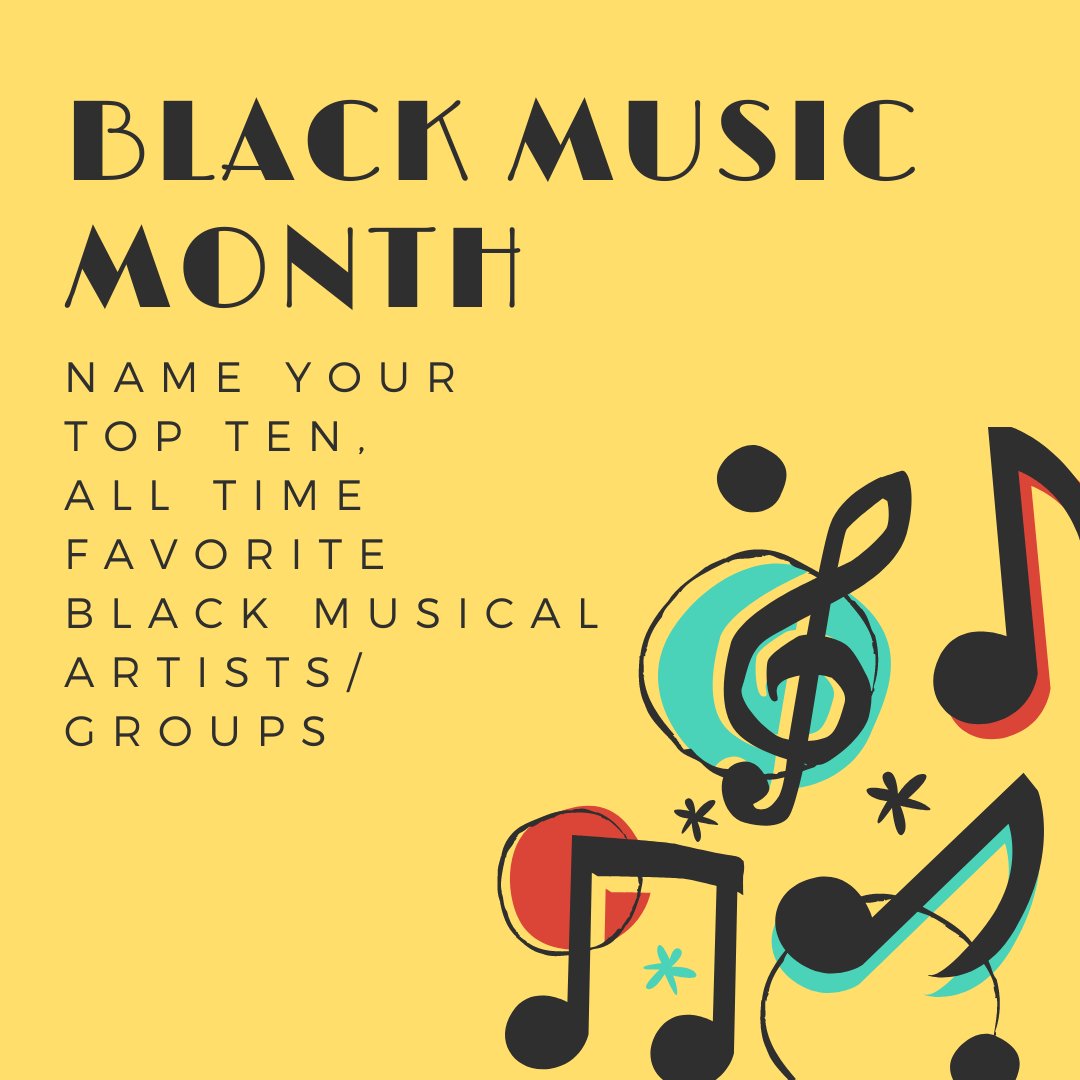 It is #africanamericanmusicappreciationmonth
In celebration name your top ten, all time favorite black musical artist/ groups

#blackmusic #BlackMusicMonth