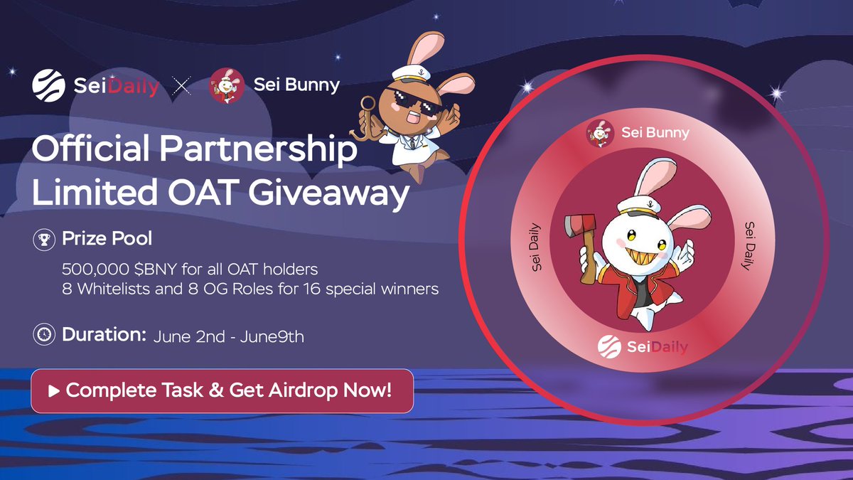 InkDailyTK's tweet image. 📢 OFFICIAL PARTNERSHIP GIVEAWAY 

@SeiDailyTK x @SeiBunnyNFT

➡️ COMPLETE TASKS &amp;amp; GET AIRDROP HERE: 
galxe.com/Seidaily/campa…

🎁 Prize Pool: 
- 500,000 $BNY for all OAT holders
- 8 Whitelists and 8 OG Roles for 16 special winners

⌚ June 2nd - June 9th

#Airdrop #Giveaway #Sei