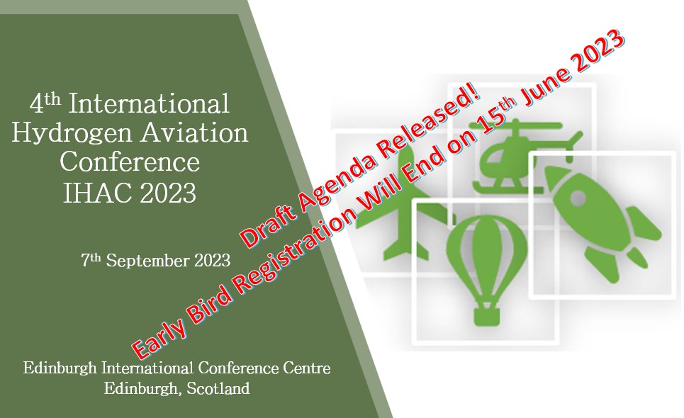 hyhybridenergy's tweet photo. #Draft #Agenda for the #4th #International #Hydrogen #Aviation #Conference (#IHAC) is now released. Please register in due course as the early bird will end on 15 June 23
👉https://t.co/bgekS8jFMM
#greenaviation #plane #cleansky #hydrogendrone @Airbus @AviationWeek @Boeing