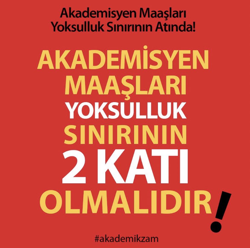 Evet olması gereken budur. Akademisyenler yoksulluk sınırının iki katı maaş almalıdır. #akademikzam