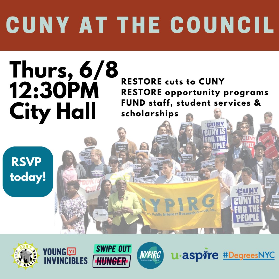 CUNYRising's tweet photo. Next Thursday June 8, join us at City Hall to lobby Councilmembers to reject a final NYC budget that cuts #CUNY. #NoCutsToCUNY #FullyFundCUNY #FundCUNYNow @YoungInvincible @SwipeHunger @NYPIRG @uAspire @DegreesNYC
RSVP here: https://t.co/UJrt9uiMlh https://t.co/S2yXJGOLhy