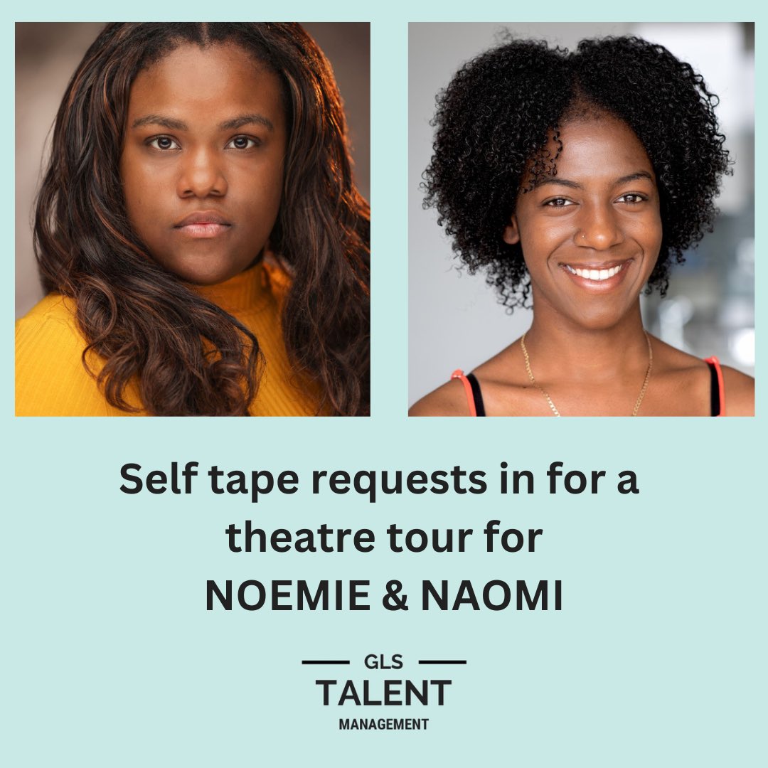 Self tape requests in for NOEMIE IMANDT & NAOMI WYNTER #glstm #selftape #actor #theatre #tour #spotlight #glstalentmanagement