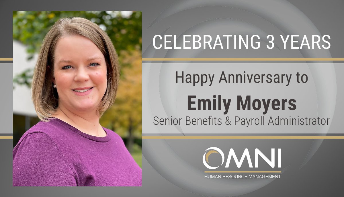 Please join us in congratulating Emily Moyers, SHRM-CP, Senior Benefits & Payroll Administrator, on her third #OMNIversary. She consistently serves our #HRoutsourcing clients with excellence and dedication. #teamOMNI #HRconsulting #workanniversary #payrollandbenefits