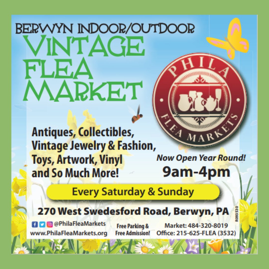 Phila Flea Markets on Twitter "The Berwyn Indoor / Outdoor Vintage Flea Market (outdoors