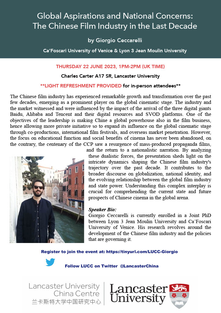 XueBai_LUCC's tweet photo. Our next LUCC PhD seminar is now open to register. This time, we've invited an international PGR @CeccaGiorgio  to come to Lancaster and give a talk on the Chinese film industry. All welcome, but register early for the lunch as numbers are limited! https://t.co/6t81fVRWm7 https://t.co/gdM58IJr50