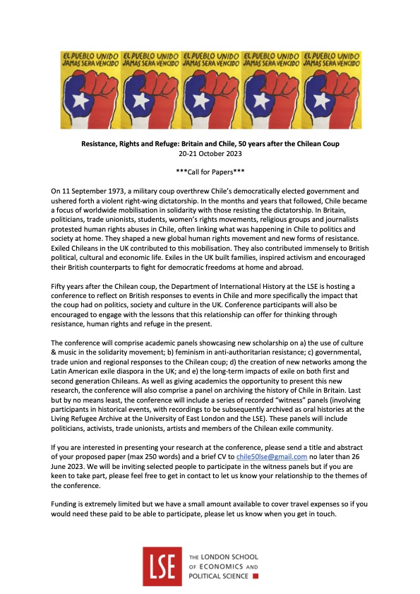 **Call for Papers** LSE is hosting a conference - "Resistance, Rights and Refuge" - this October to reflect on the 50th anniversary of the Chilean coup and its impact in Britain. Please read, retweet and circulate! Full details of programme and how to attend to follow.