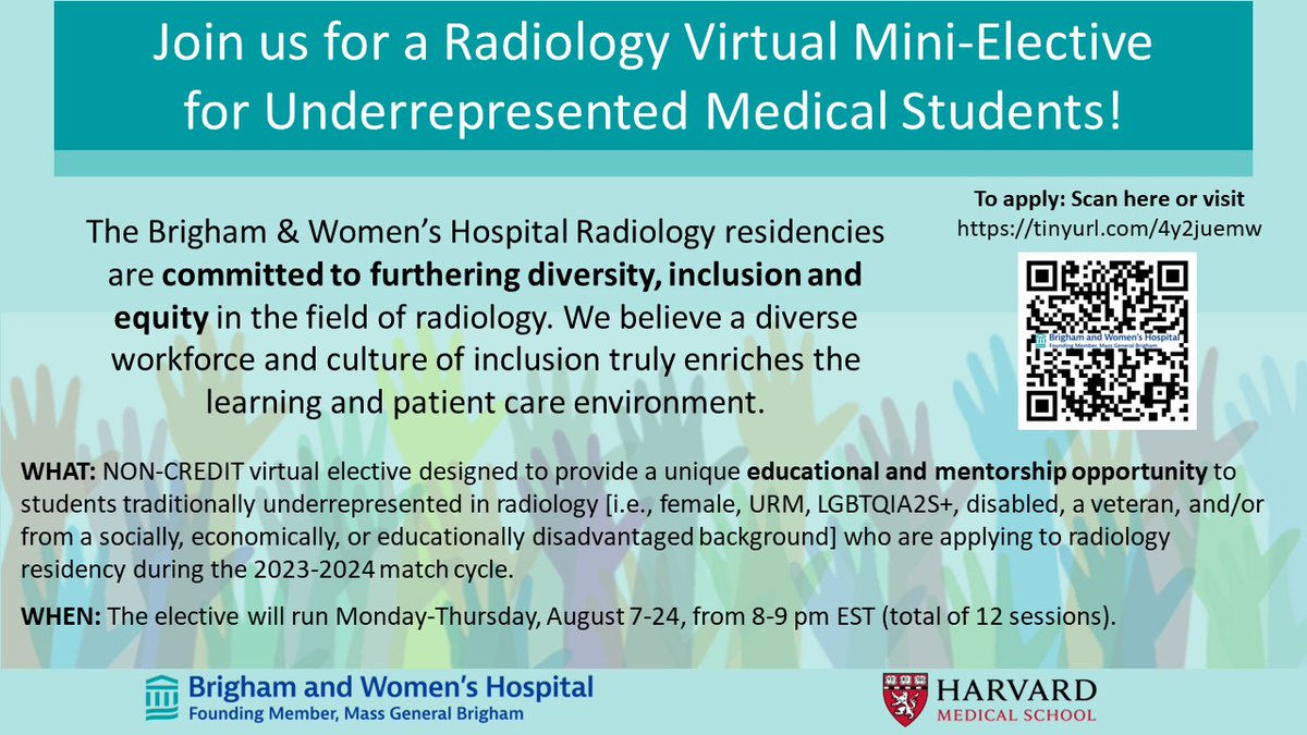 📢Join #BWHRad for our 2023 Virtual Mini-elective in Aug! #radres #futureradres #MedTwitter #DiversityandInclusion 
Apply Here: forms.office.com/r/QrkUF1zpC6