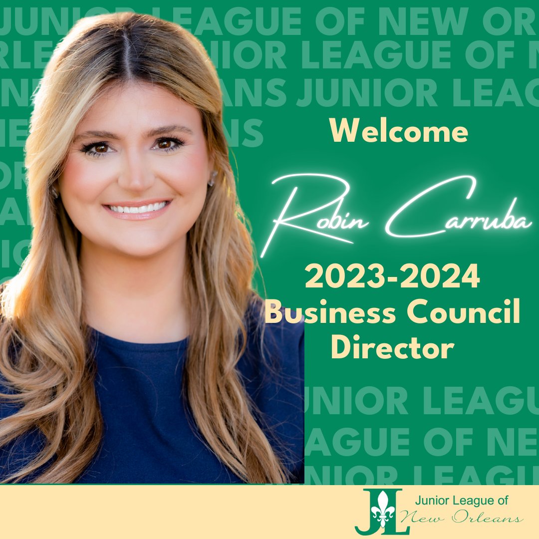 Join us in welcoming our 2023-2024 Board &amp; share a bit about their focus areas. JLNO's 2023-2024 Business Council Director, Robin Carruba, will lead &amp; facilitate our revenue-generating projects including our popular SAFE SITTER® program. Register today at jlno.org.