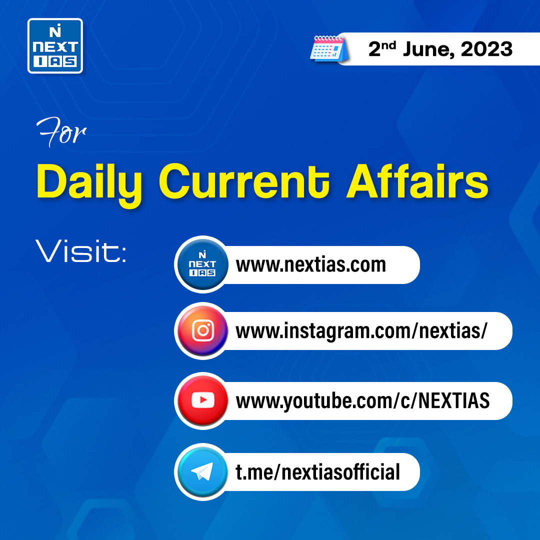 Date - (02-06-2023)
For Daily Current Affairs & Editorial Analysis,visit:
Website: nextias.com/daily-current-…
YouTube: youtube.com/c/NEXTIAS
Instagram: instagram.com/nextias/
Telegram Channel: t.me/nextiasofficial
Telegram Group: t.me/nextiasgsgroup

#DCA #Editorial #news