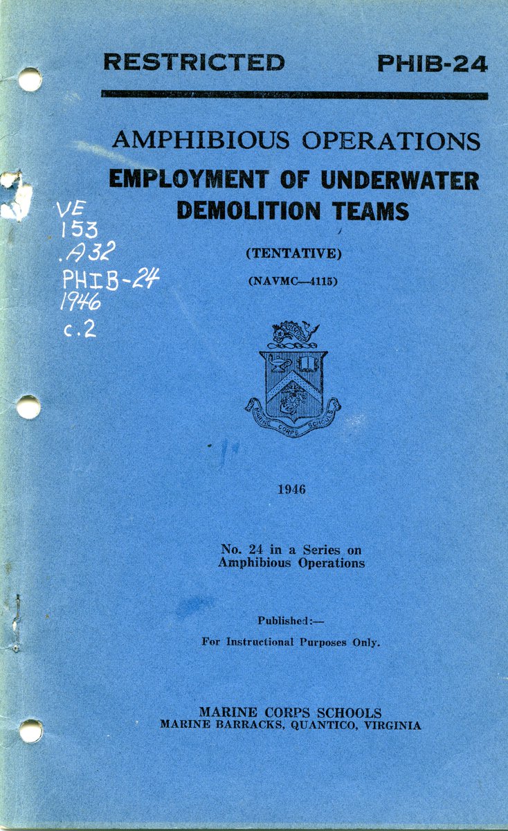 For #archivesUnderTheSea we thought we would share the following pamphlet to which was used to familiarize all officers with the functions of naval underwater demolition teams. 
#archiveshastagparty #USMC #fromOurcollections