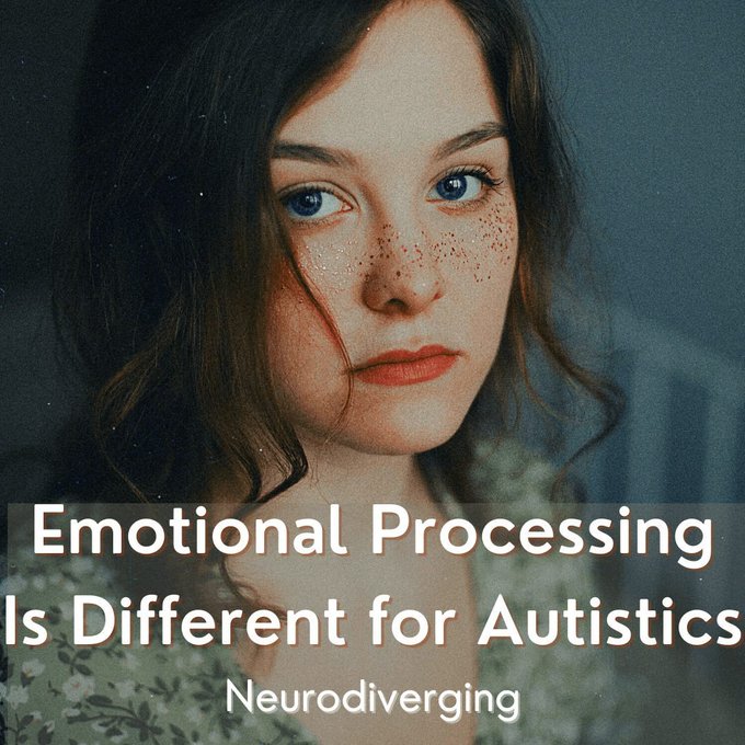 https://www.neurodiverging.com/emotional-processing-is-different-for-autistics/