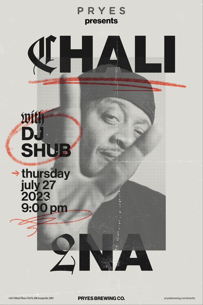 Just announced! @Chali2na  with @djshub  on Thursday, July 27, 2023, at Pryes Brewing Company.

Show: 9:00PM
Free Show, 21+