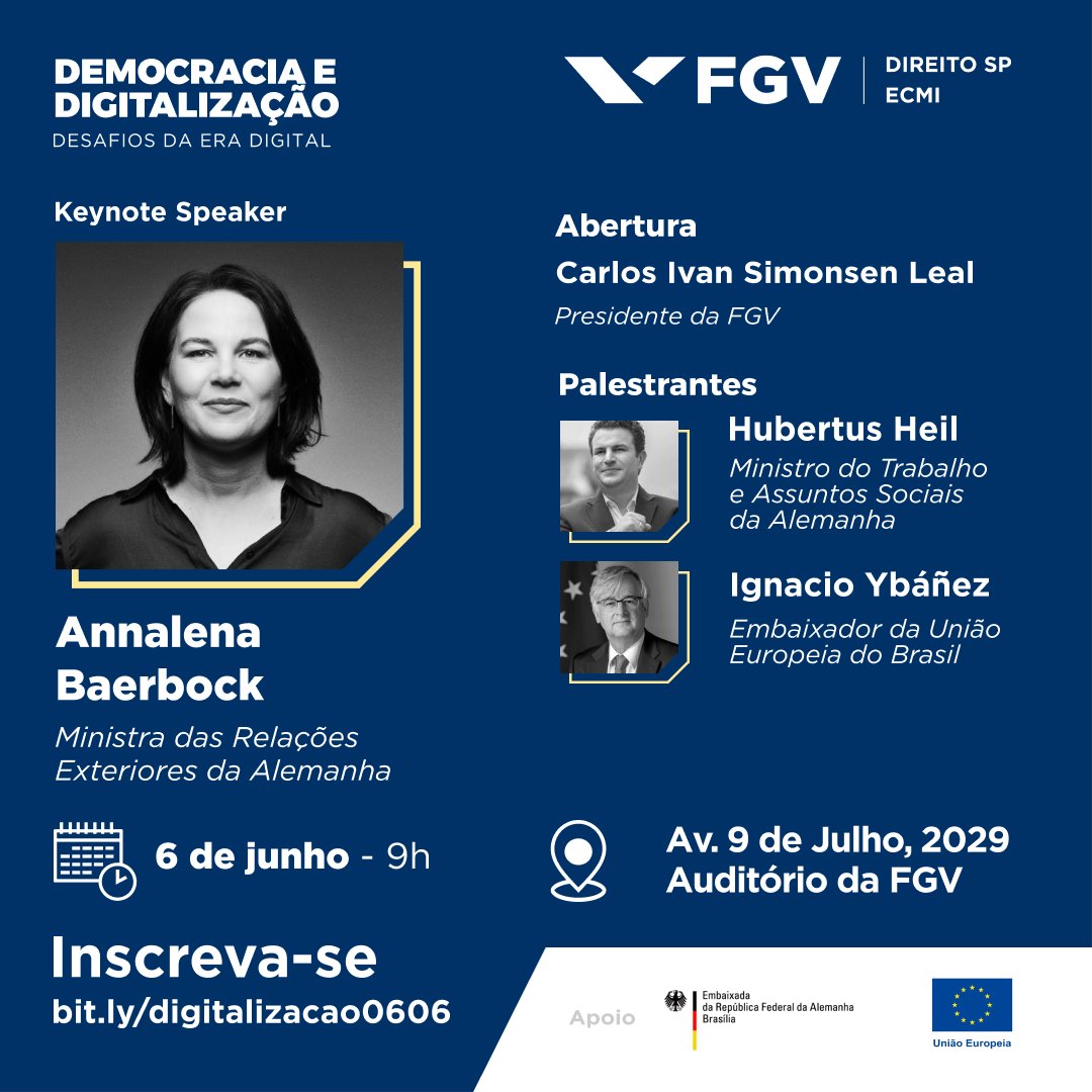 A conferência “Democracia e Digitalização: Desafios da Era Digital” acontecerá no dia 06 de junho, a partir das 09h, no Auditório FGV. Annalena Baerbock (@ABaerbock), atual Ministra das Relações Exteriores da Alemanha, será a palestrante principal.