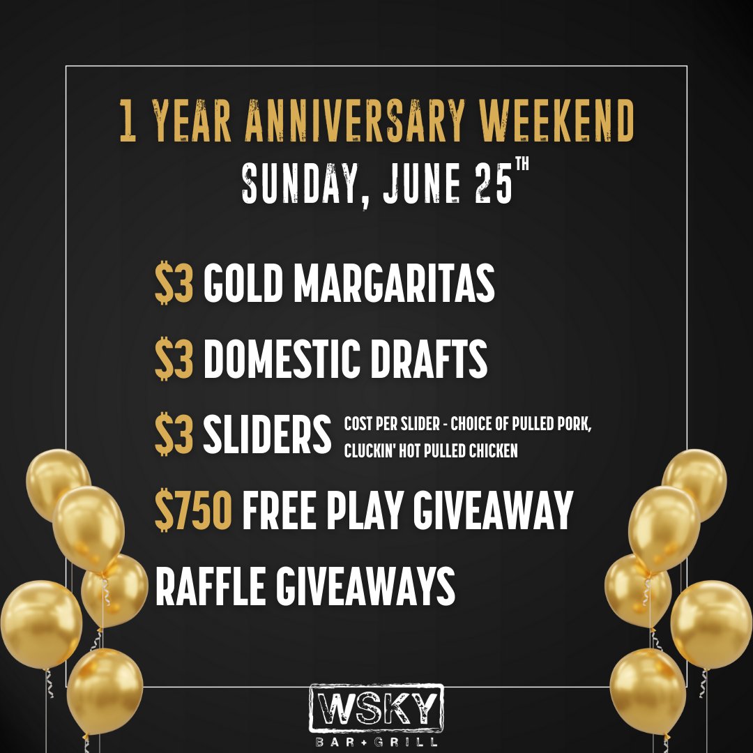 WSKYbarandgrill's tweet photo. WSKY INSPIRADA IS TURNING 1 - CELEBRATE WITH US!! ๐จ๐ฅณ
Join us June 23rd - 25th for a weekend of #giveaways, #freeplay, food, drinks, and #FUN!! ๐ฝ๏ธ๐ป๐ฐ
#WSKY #WSKYInspirada #WSKYbarandgrill #birthdayparty #birthdayweekend #gaming #cocktailsandconversations https://t.co/95dqPsyJQu