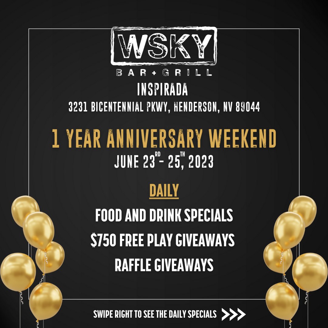 WSKYbarandgrill's tweet photo. WSKY INSPIRADA IS TURNING 1 - CELEBRATE WITH US!! ๐จ๐ฅณ
Join us June 23rd - 25th for a weekend of #giveaways, #freeplay, food, drinks, and #FUN!! ๐ฝ๏ธ๐ป๐ฐ
#WSKY #WSKYInspirada #WSKYbarandgrill #birthdayparty #birthdayweekend #gaming #cocktailsandconversations https://t.co/95dqPsyJQu
