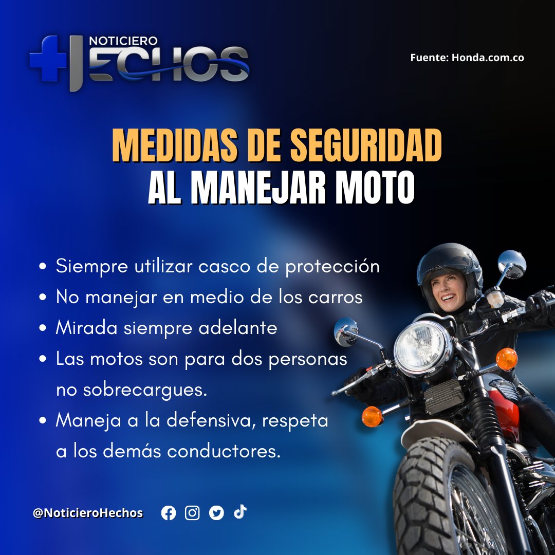 cazar Autónomo necesidad Noticiero Hechos on Twitter: "Si eres conductor/a de motocicleta, toma en  cuenta estas medidas de seguridad. https://t.co/Z6pldOI7zW" / Twitter