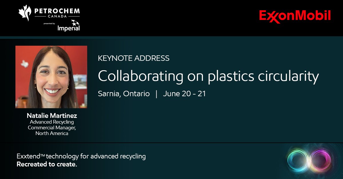 XOM_Chemical's tweet image. ExxonMobil’s Natalie Martinez, Advanced recycling commercial manager, North America, will deliver the keynote address “Collaborating on plastics circularity” at PetroChem Canada. exxonmobilchemical.com/en/exxonmobil-…

#Exxtendtechnology #circulareconomy #collaboration