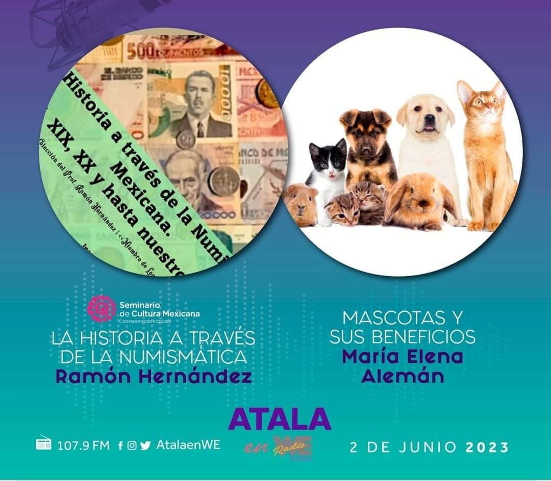 Hoy Ramón Hernández nos habla de la conferencia "Historia  a través de la numismática Mexicana"