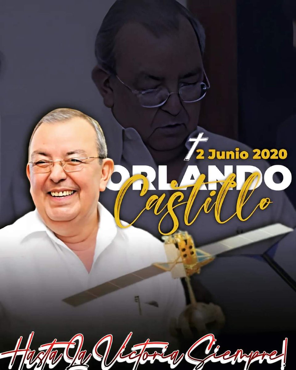 MaiskaLamber's tweet photo. 02 Junio2020| Fallece el Cro. Orlando Castillo, destacado militante sandinista, quién se desempeñó como director del Instituto Nicaragüense de Telecomunicaciones y Correos (TELCOR).
#JunioEnVictorias 
Cro. Orlando Castillo 
#Presente_Presente_Presente!
¡Hasta la victoria siempre! https://t.co/FGESNXkLSz