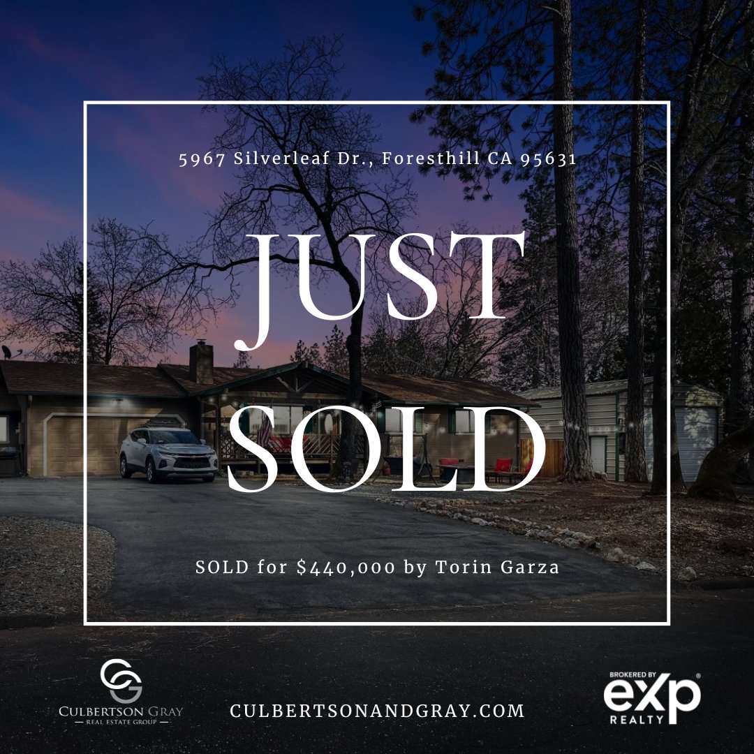 SOLD! Congratulations Torin Garza and clients for closing on your new home in Foresthill, CA. Home sweet home!

#culbertsonandgraygroup #culbertsonandgray #realtor #realestate #justsold #sold #brokeredbyeXprealty #exprealtyproud #expproud #zillow #zillowflex #zillowflexpartner