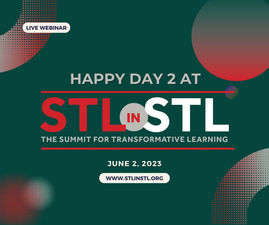 STLinSTL's tweet photo. It's Day 2 of the Summit for Transformative Learning and we're off to a wonderful start! Enjoy this second day filled with inspiring the world of PreK-12 education! #STLinSTL https://t.co/E4pQHQN9So https://t.co/gTMrVpi8UA