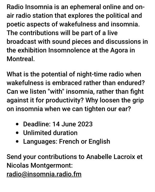 Radio Insomnia is looking for sound contributors! Submit your sounds by June 14 to be featured in this exciting project taking place at the upcoming #InSomnolence exhibition. 

Thank you to/merci à @FranceQC 
#researchcreation #recherchecréation #artmtl #SociabilityofSleep