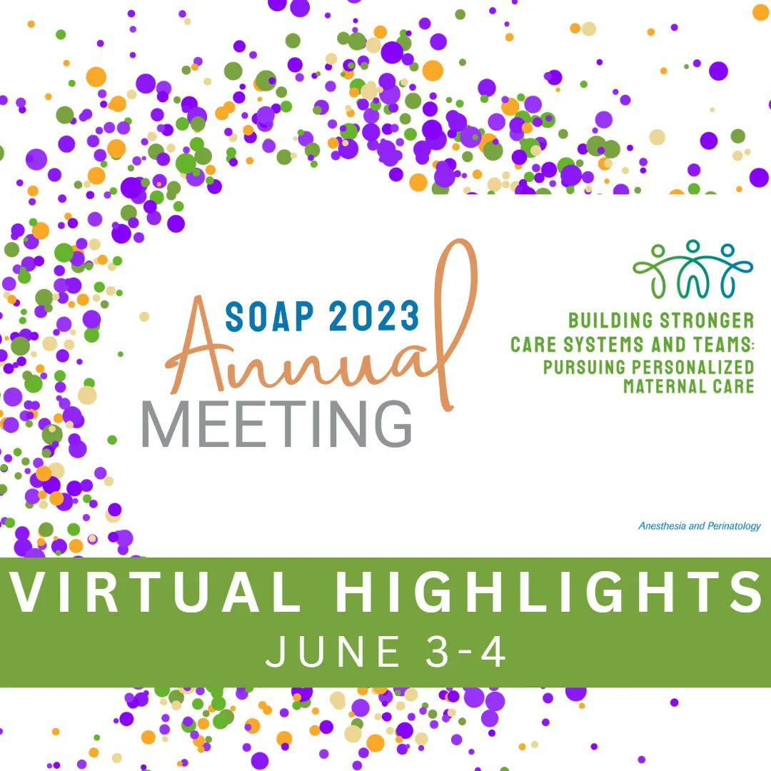 Don't miss the SOAP Annual Meeting Virtual Highlights - starting tomorrow!  For more details and to register: buff.ly/3memXDQ #SOAP #OBAnes #SOAPAM2023