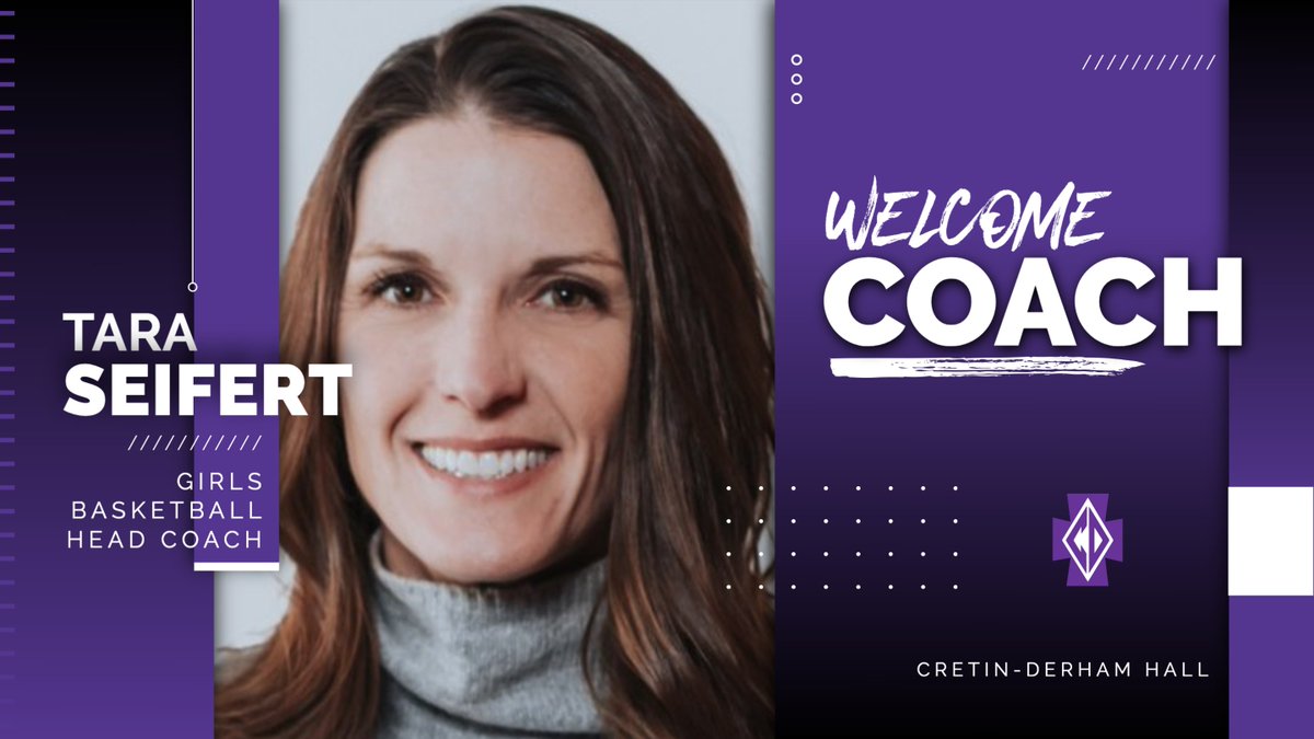 Cretin-Derham Hall is pleased to announce the hiring of state championship-winning coach @Tseifert22  as our new Assistant Athletics Director - Girls Athletics and Student-Athlete Welfare &amp; Development and Head Varsity Girls Basketball Coach.