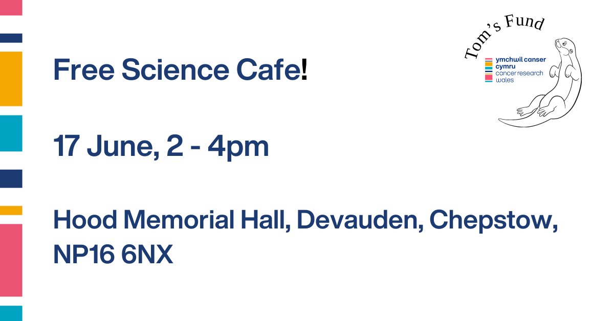 Come and meet the brilliant research team from <a href="/cancer_wales/">Cancer Research Wales | Ymchwil Canser Cymru</a> and enjoy a afternoon of science and discovery at our free Science Café, including the work funded by Tom's Fund <a href="/HDevauden/">Hood Memorial Hall, Devauden</a>. 
Refreshments will be available for a donation.