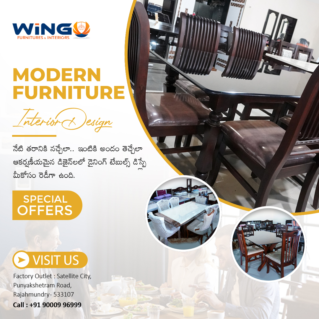 Make your dinner time more beautiful & comfortable 😍 #wingo_diningtables

Wingo Furnitures & Interiors is here to add beauty to your home. Modern #diningtables are available in display, visit our #furnitureoutlet

Punyakshetram Road, Rajahmundry - 533107. Call us @ 90009 96999