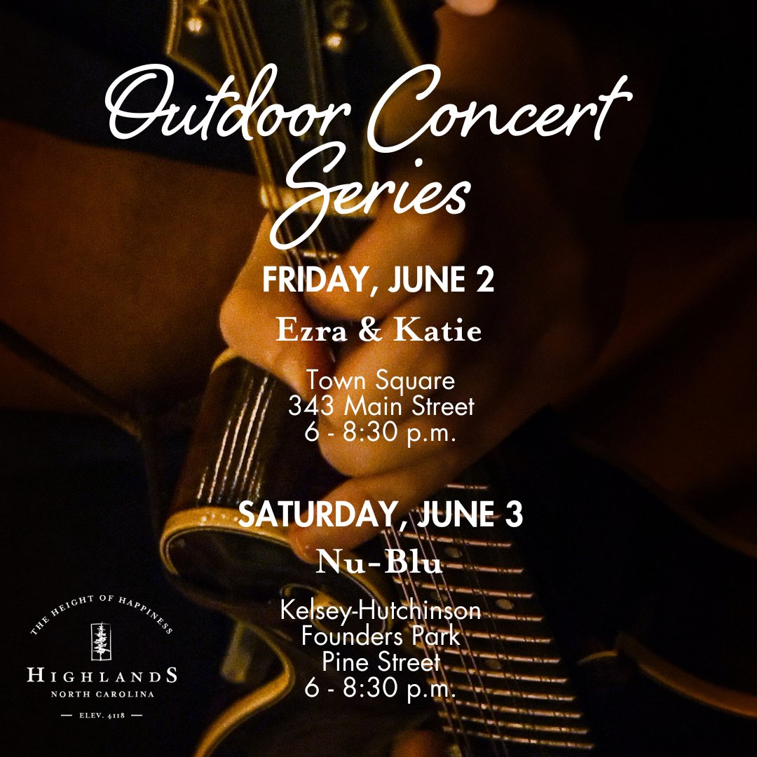 This weekend we have some great performances coming your way for our Outdoor Concert Series on Friday & Saturday nights! ⬇️ 
 #heightofhappiness #visithighlandsnc #highlandsnc #visitnc #828isgreat #mountaintown #westernnorthcarolina #mountainlife #mountainair #discovernc