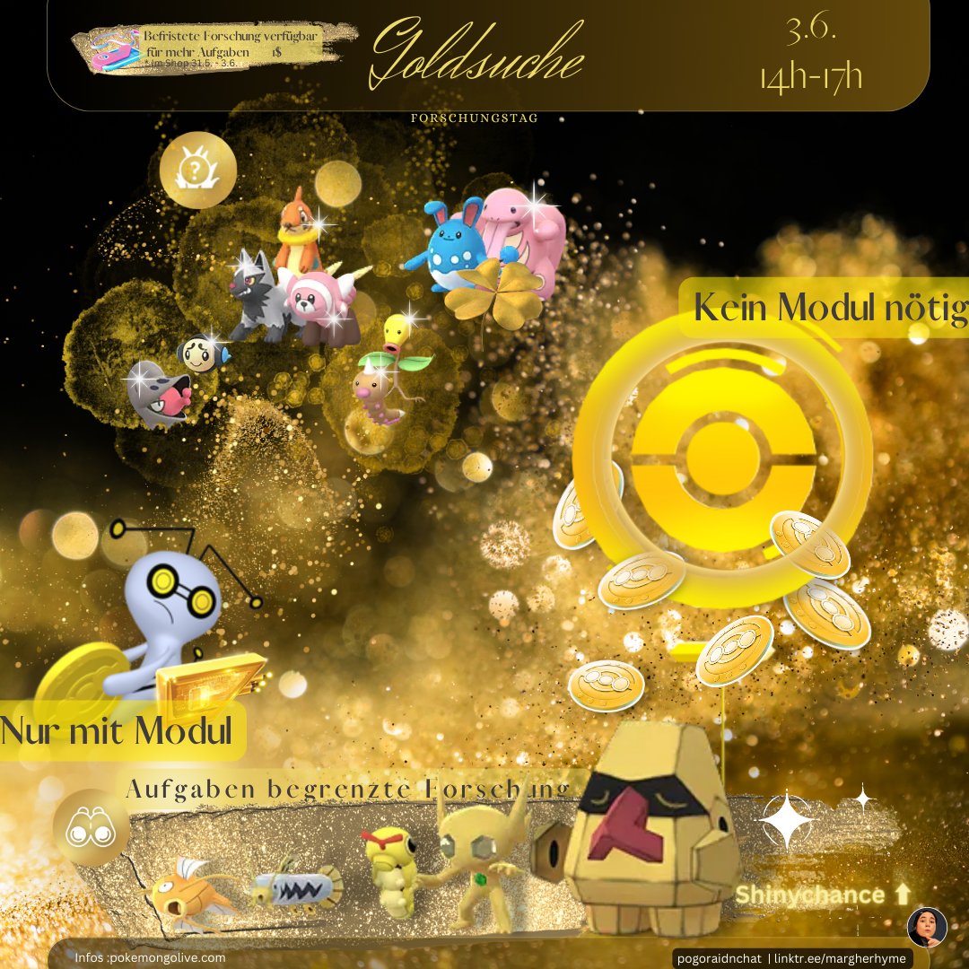 Gold research Event day 6/3 
Goldsuche Forschungstag am 3.6.
.
.
.
#goldresearch #Goldsuche #event #pokemongo
#shinyhunt #shinychance #shiny 
#research #Forschung #sableeye #zobiris #nasgnet