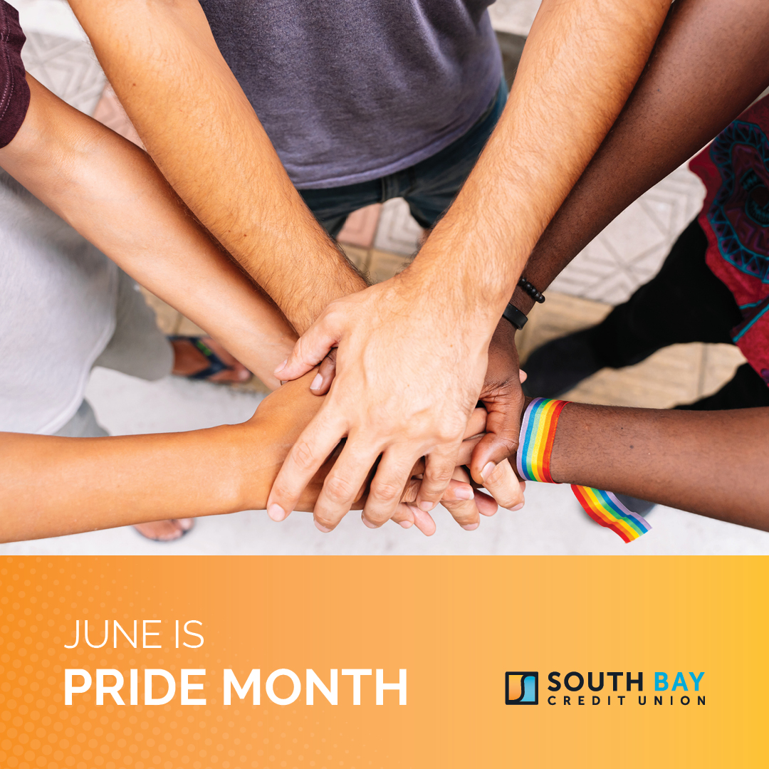 At South Bay Credit Union, we believe that everyone deserves equal access to financial services. We promote equality and inclusion in all aspects of our business. Let's all celebrate love and diversity this month and always! #PrideMonth #SouthBayCU
