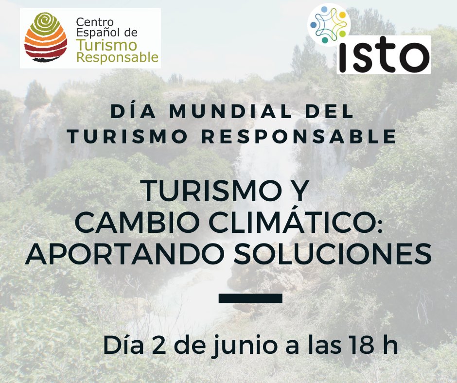 CTurResponsable's tweet photo. ¡Feliz Día Mundial del Turismo Responsable!
ESTAMOS EN DIRECTO
Encuentro online
TURISMO Y CAMBIO CLIMÁTICO: APORTANDO SOLUCIONES

Nos vemos en el siguiente enlace:
https://t.co/syuAZ6DKy4 https://t.co/jtDLqTEqbb