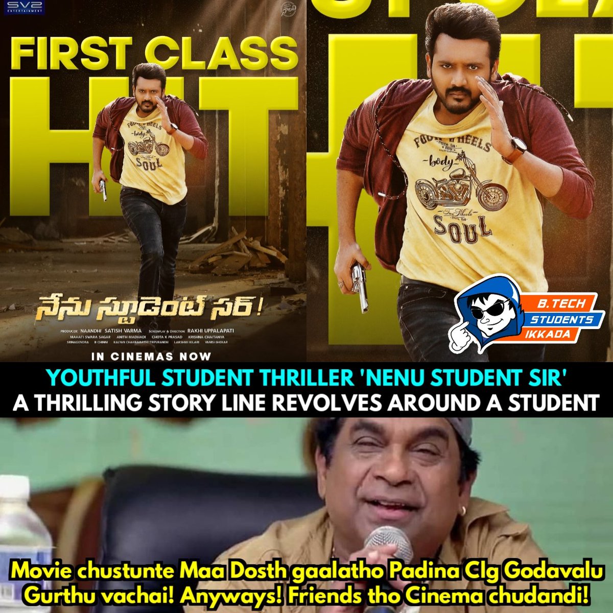 #NenuStudentSir getting thrilling responses from all corners 🔥

#GaneshBellamkonda @avantikadassani #RakhiUppalapati @NaandhiSATISH @SV2Ent @adityamusic
#FirstClassHitNSS